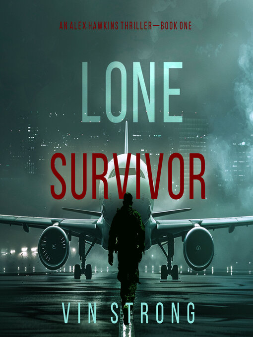 Title details for Lone Survivor  by Vin Strong - Wait list